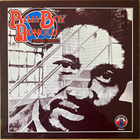 Billy Boy Arnold - Sinner's Prayer / 1st UK Press. 1976 - (M-/M-)