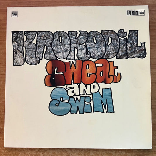 Krokodil - Sweat And Swim / 1. D-Press. 1973 - (M-/M-)