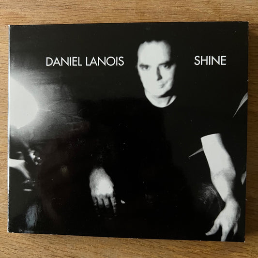 Daniel Lanois - Shine / CD - 1. EU-Press. 2003 - Digipak