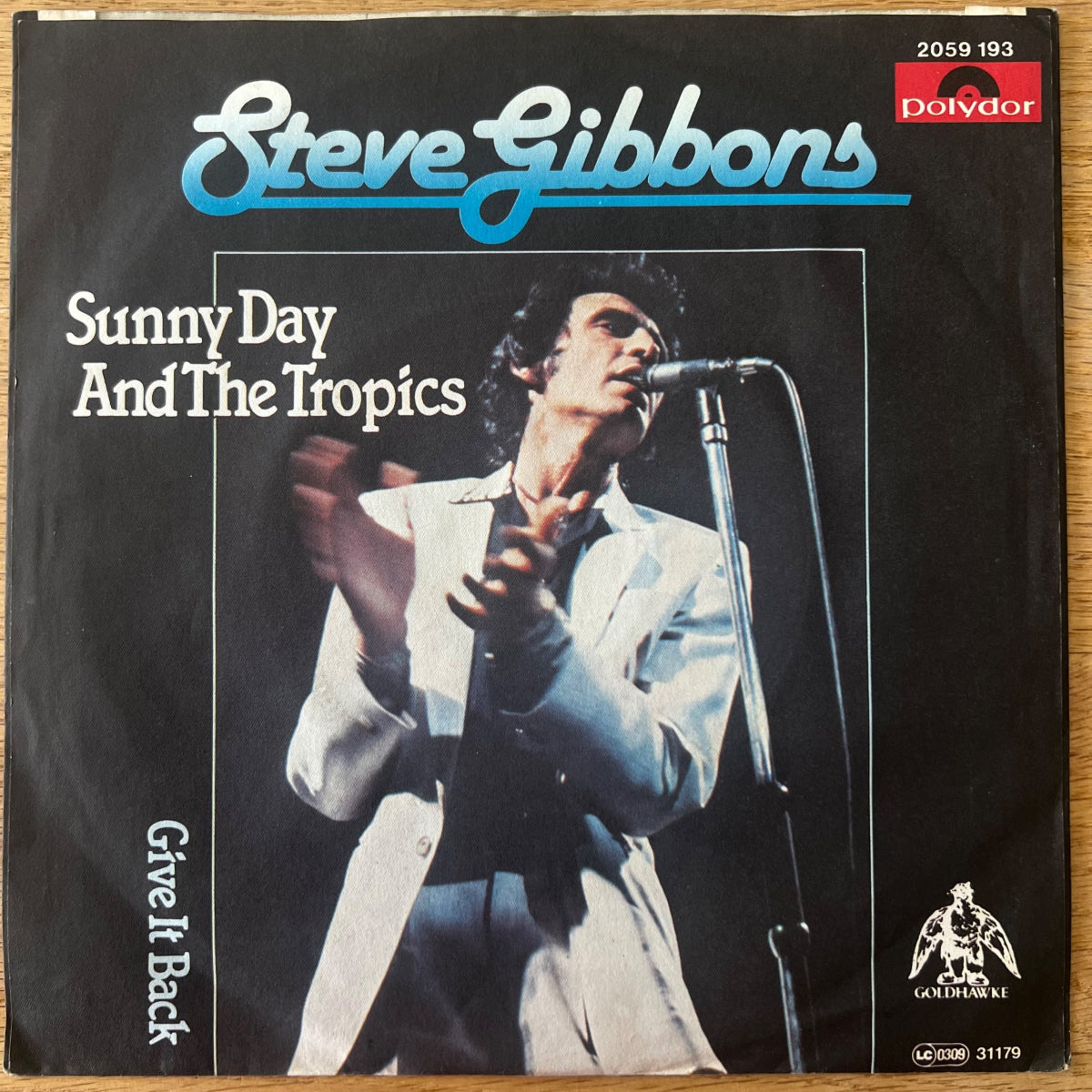 Steve Gibbons - Sunny Day And The Tropics / 1. D-Press. 1979 - (M-/VG++)