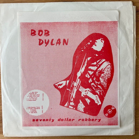 Bob Dylan - Seventy Dollar Robbery / US Press. 1977 - (VG++/VG+)