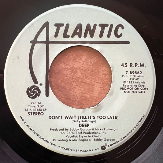 Deep - Don't Wait / US-Promo 1985 - (VG+/Neutral)