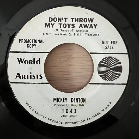 Mickey Denton - Don't Throw My Toys Away / US-Promo 1965 - (VG++/Neutral)