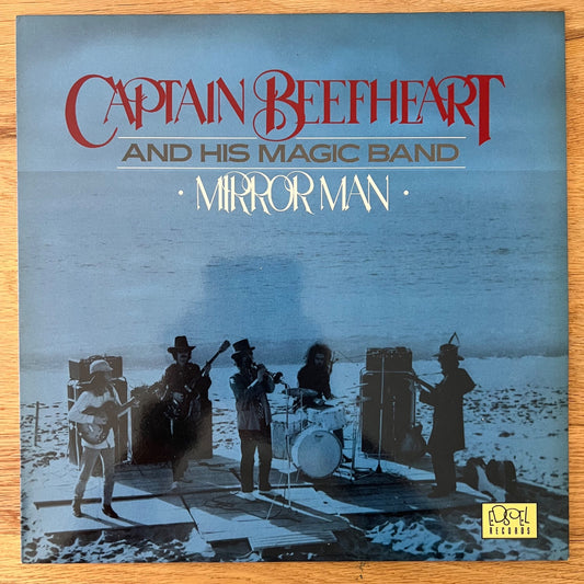 Captain Beefheart &amp; His Magi Band - Mirror Man / UK 1986 - (M-/M-)