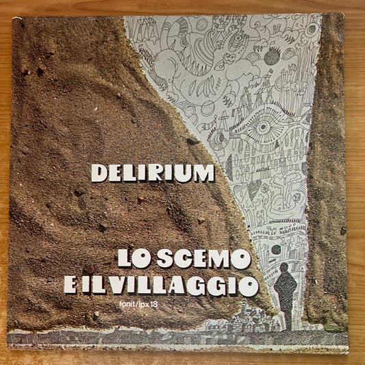 Délire - Lo Scemo E Il Villaggio / 1. Italie-Presse. 1972 - (M-/M-)