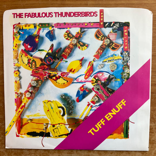 Fabulous Thunderbirds - Tuff Enuff / 1. US-Press. 1986 - (M-/M-)