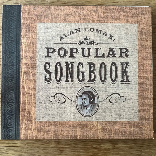 Various - Alan Lomax Popular Songbook / CD - 1. US 2003 - (M-/M-)