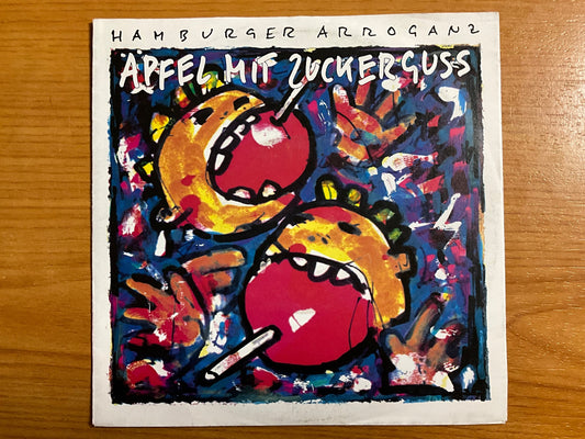 Hamburger Arroganz - Äpfel Mit Zuckerguss / 1. D-Press. 1991 - (VG++/VG+)