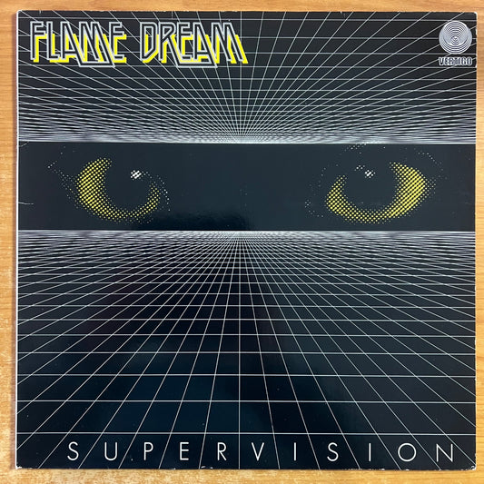 Flame Dream - Supervision // 1. German Press. 1982 - Incl. Poster - (M-/VG++)