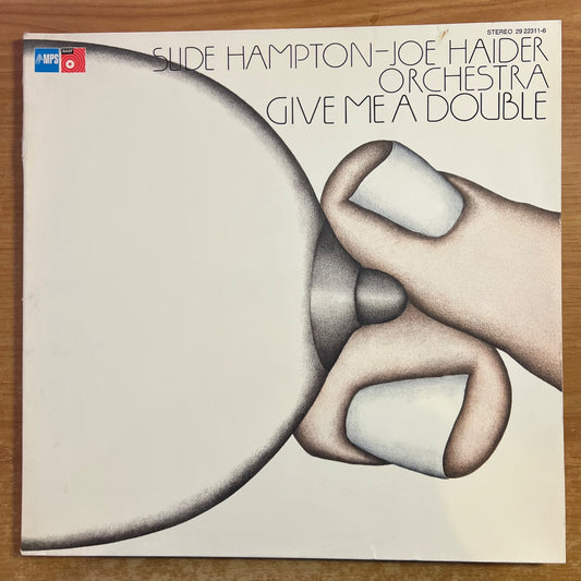 Slide Hampton, Joe Haider Orchestra - Give Me A Double / 2 LP - 1. D-Press. 1975 - (M-/VG++)