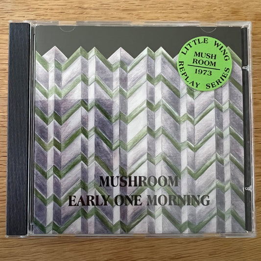 Mushroom - Early One Morning / CD - 1st D-Press. 1996 on CD - (M-/M-)