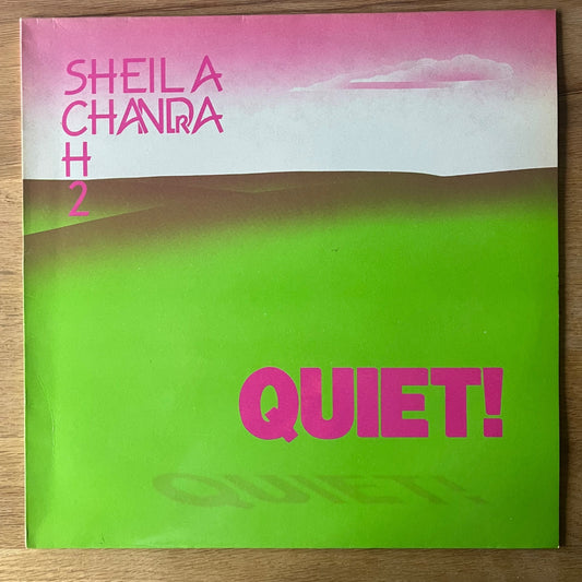 Sheila Chandra - Quiet! / 1. UK-Press. 1984 - (M-/M-)