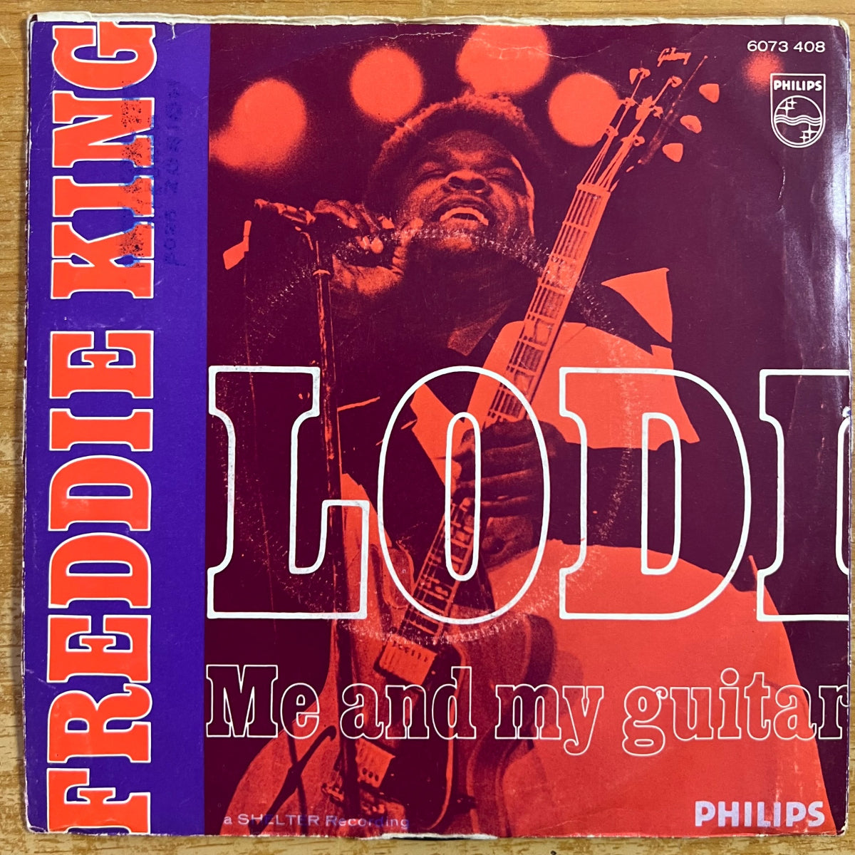 Freddie King - Lodi / 1. NL-Press. 197? - (VG++/VG+)