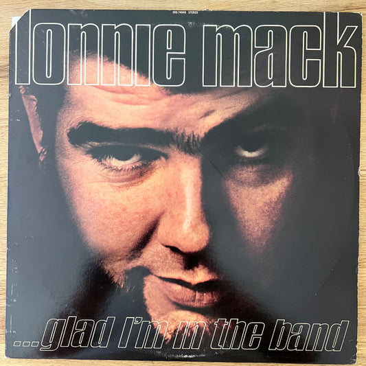 Lonnie Mack - Glad I'm In The Band / US Press. 1969 - (M-/VG+)