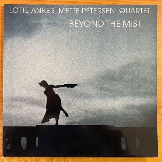Lotte Anker Mette Petersen Quartet - Beyond The Mist - (M-/M-)