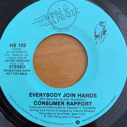 Consumer Rapport - Everybody Join Hands / US-Promo 1975 - (VG+/ Neutral)