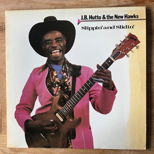 J.B. Hutto & The New Hawks - Slipping' And Sliding' / 1. France-Press. 1983 - (M-/VG+)
