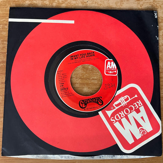 Carpenters - (Want You) Back In My Life Again / 1st US pressing 1981 - (M-/VG++)