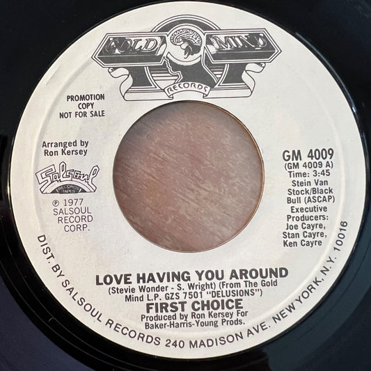 First Choice - Love Having You Around / US-Promo 1977