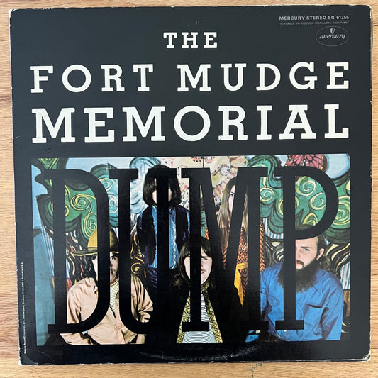 Dépôt commémoratif de Fort Mudge - Idem // 1re presse américaine. 1970 - (M-/VG+)