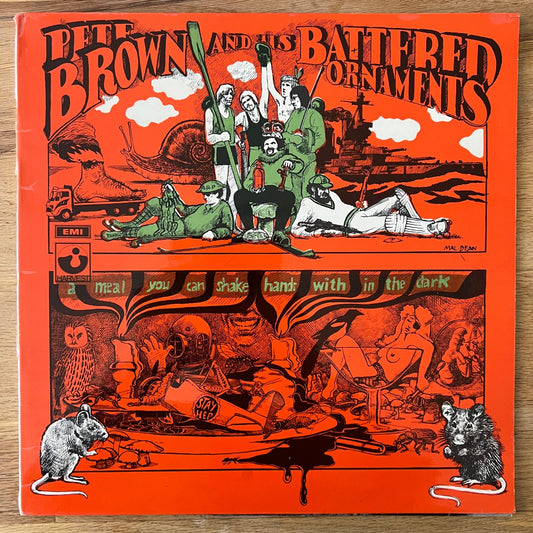 Pete Brown & His Battered Ornaments - A Meal You can Shake Hands With In The Dark / 1. UK-Press. 1969 - (M-/M-)