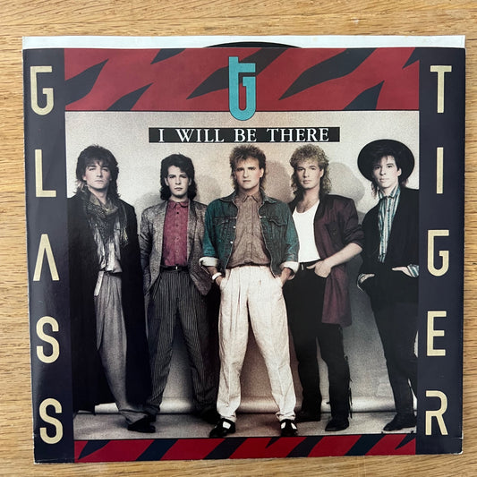 Glass Tiger - I Will Be There / 1. US-Press. 1986 - (M-/M-)
