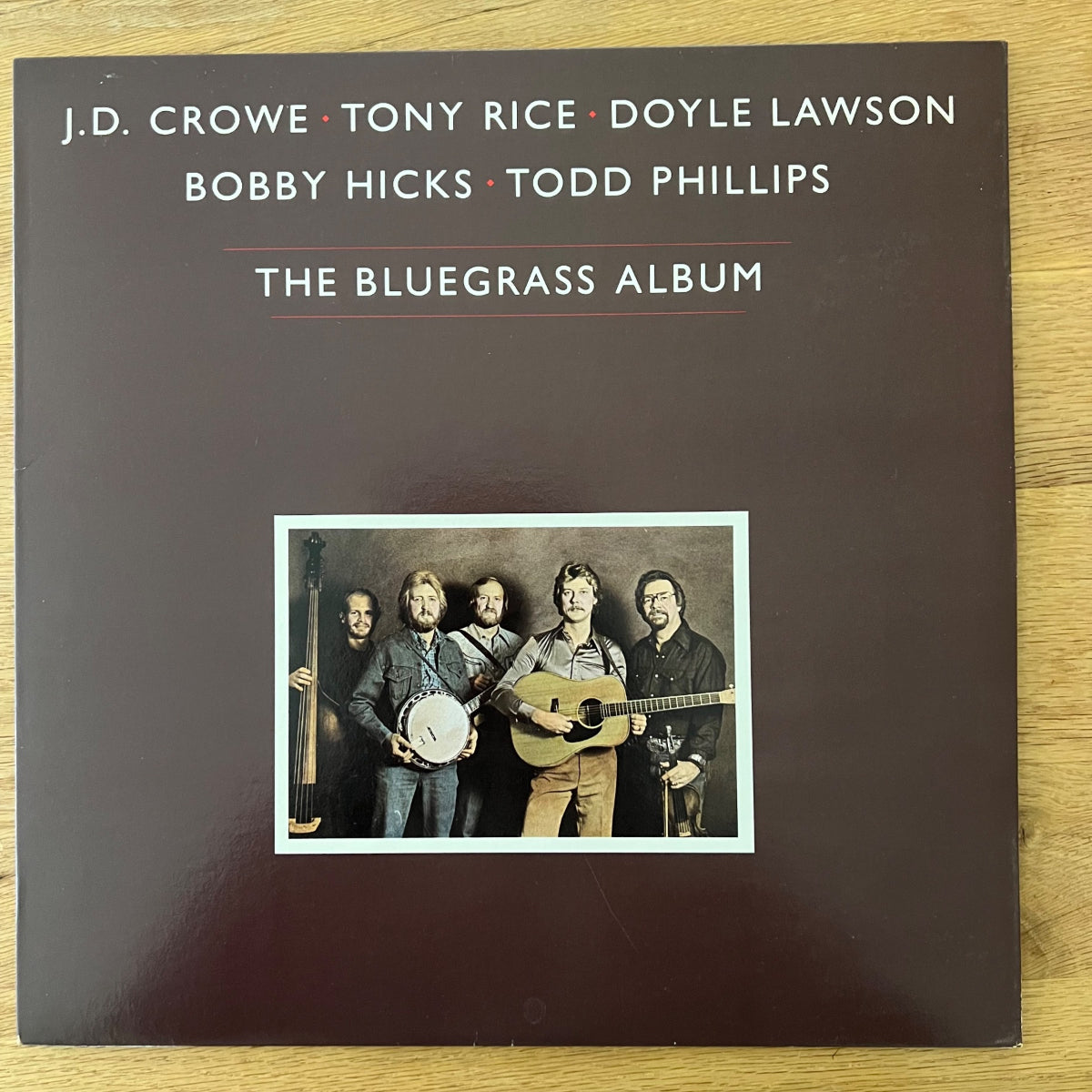 J.D. Crowe, Tony Rice, Bobby Hicks, Doyle Lawson, Todd Phillips .- The Bluegrass Album / 1.US-Press. 1981