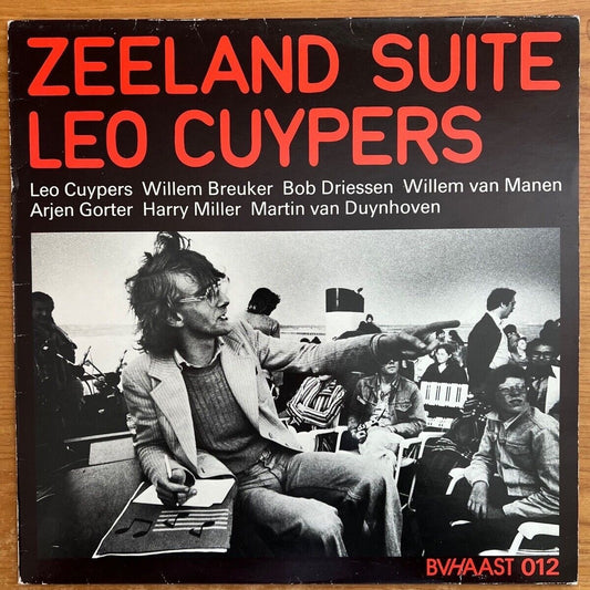 Leo Cuypers - Zeeland Suite / 1. NL-Pres. 1979 - (M-/VG+)