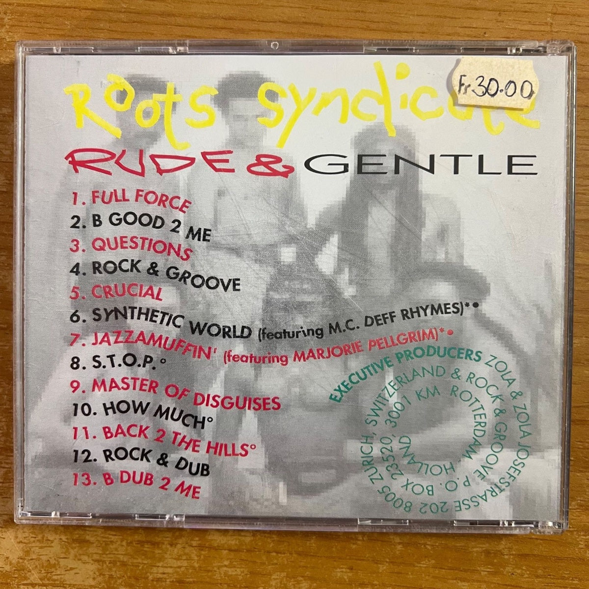 Roots Syndicate - Rude &amp; Gentle / CD - 1ère édition néerlandaise. 1991 - (VG++/M-)