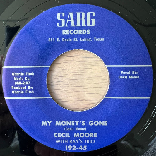 Cecil Moore & Ray's Trio - My Money's Gone / US-Press. 196? - (VG+/Neutral)