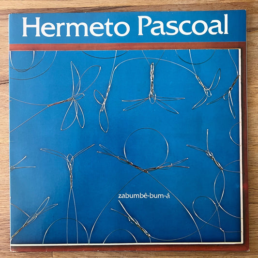 Hermeto Pascoal - Zabumbê-Bum-á / 1. Brasil-Press. 1979 - (M-/M-)