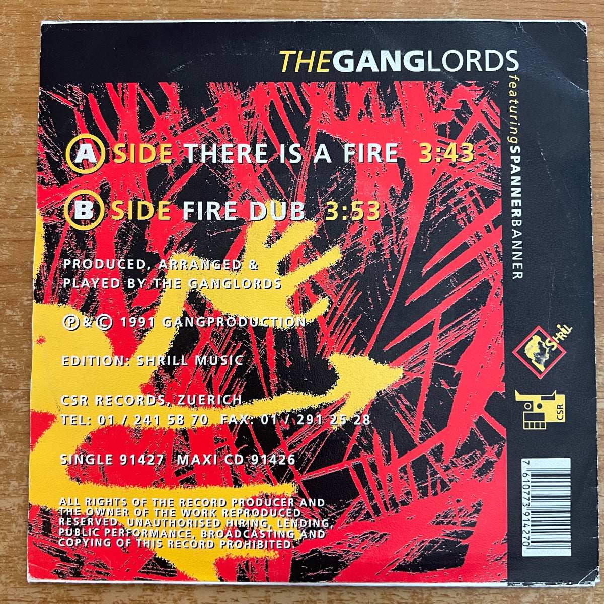 Ganglords feat. Spanner Banner -There Is A Fire / 1. Swiss-Press. 1991 - (VG++/VG++)