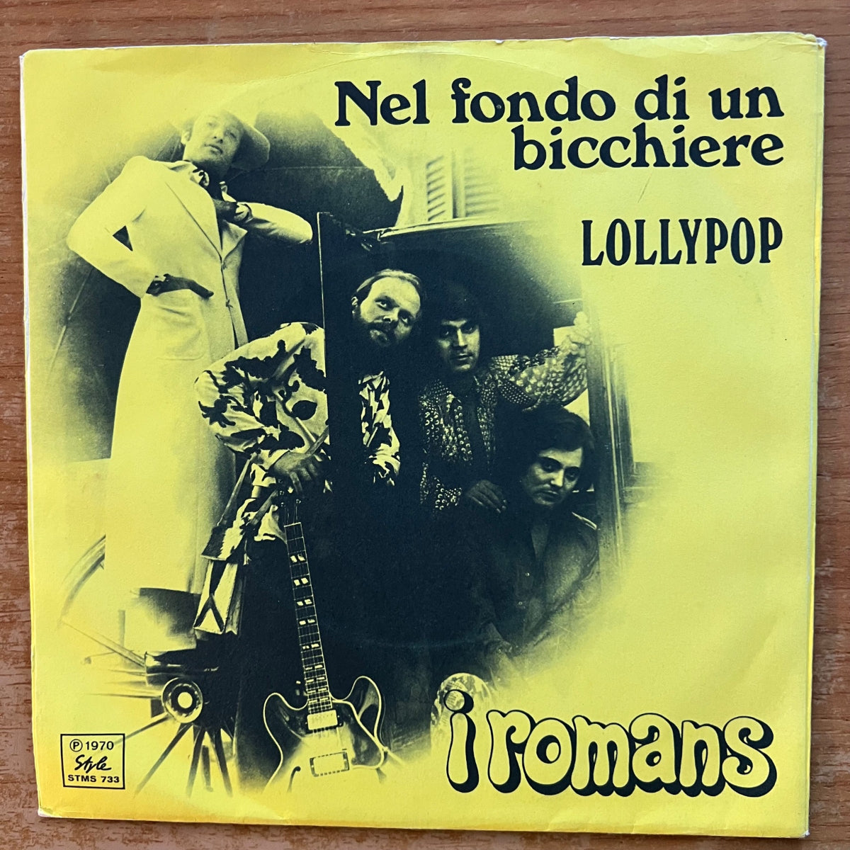 I Romans - Nel Fondo Di Un Bicchiere / 1. Italy 1970 - (M-/VG++)