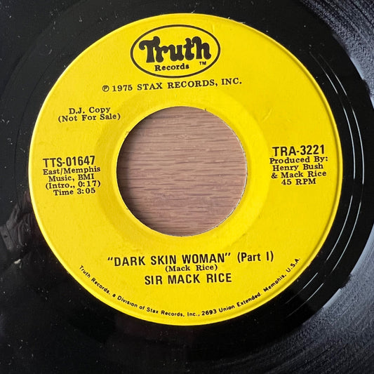 Sir Mack Rice - Dark Skin Woman / US-Promo 1975 - (M-/Neutral)