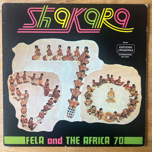 Felà Kuti & Africa 70 - Shakara / 1. US-Press. 1974 - (M-/VG+)