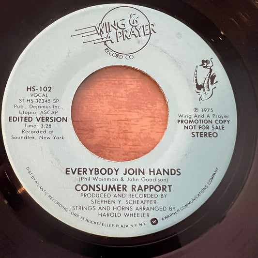 Consumer Rapport - Everybody Join Hands / US-Promo 1975 - (M-/Neutral)