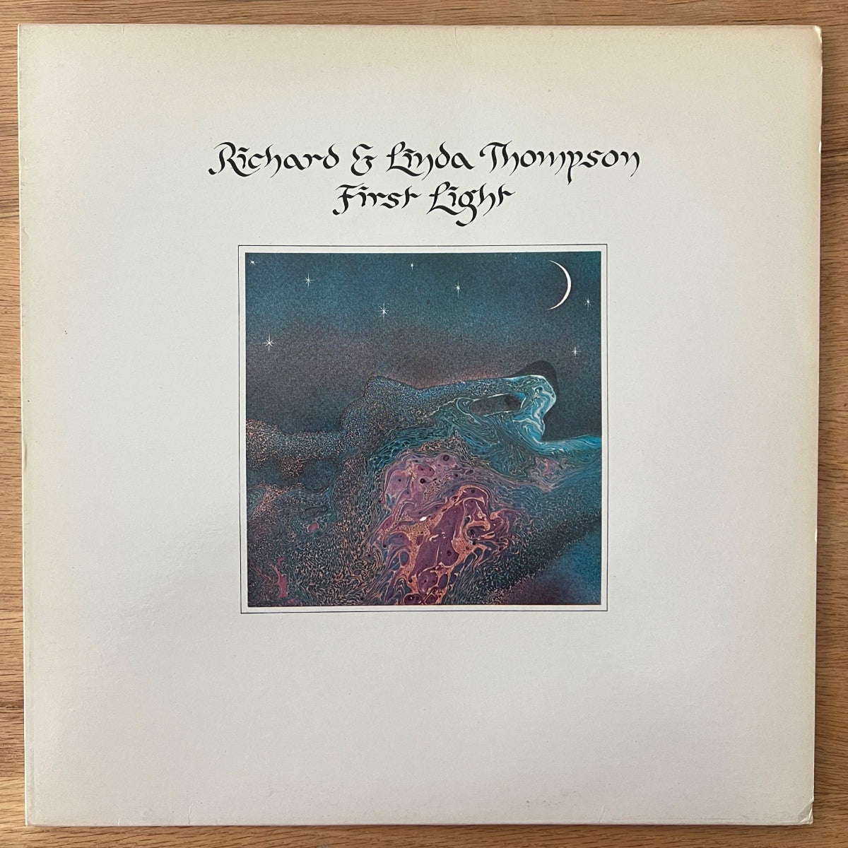 Richard & Linda Thompson - First Light / 1. UK-Press. 1978 - (VG++/VG++)