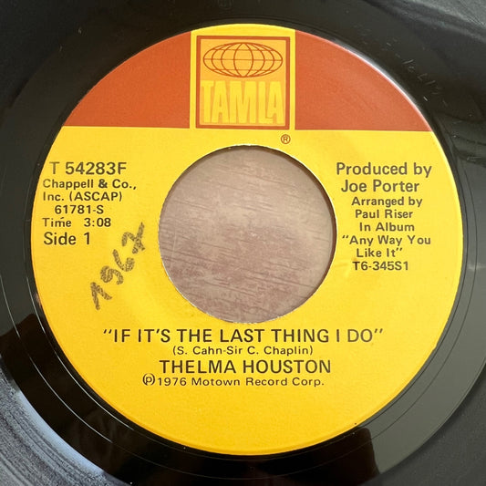 Thelma Houston - If It's The Last Thing I Do / 1. Pressage américain 1977 - (M-/Neutre)