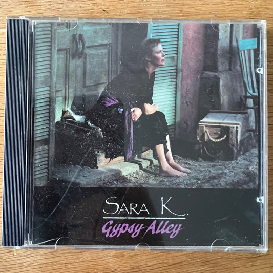 Sara K. - Gypsy Alley / CD - 1st US Press. 1990 - (M-/M-)