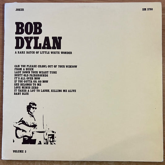 Bob Dylan - A Rare Batch Of Little White Wonder - Vol. 3 / 1. Italy-Press. 1975 - (M-/VG++)