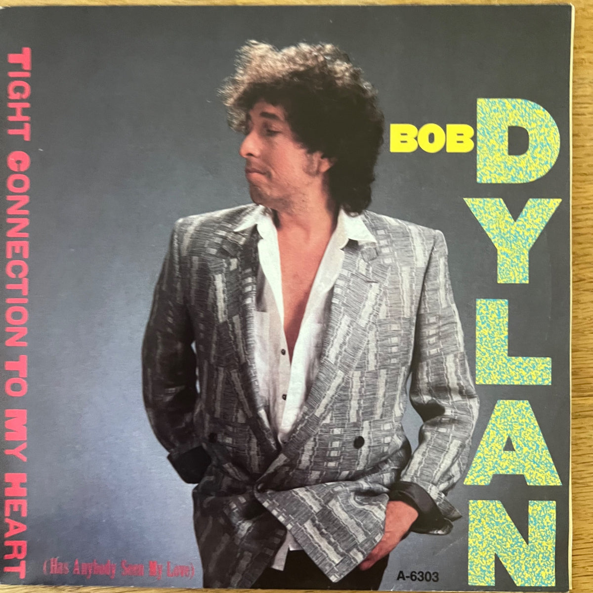 Bob Dylan - Tight Connection To My Heart / 1. NL-Press. 1985 - (M-/M-)