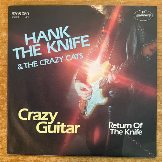 Hank The Knife & The Crazy Cats - Crazy Guitar / 1. D-Press. 1980 - (M-/M-)