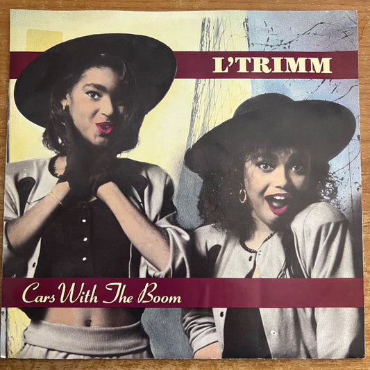 L'Trimm - Cars With The Boom / 1. US-Press. 1988 - (M-/M-)