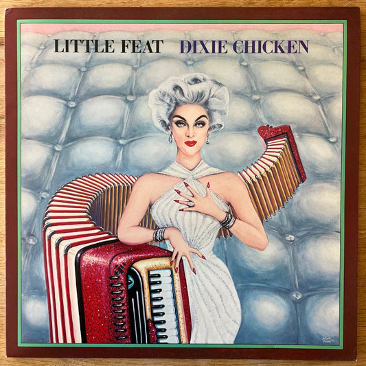 Little Feat - Dixie Chicken / UK-Press. 1974 - (M-/VG++)