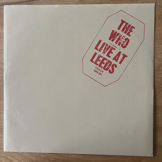 Who - Live At Leeds / US 2005 - Audioph. Press. on 200gr. Vinyl incl All Inserts & Poster - (M-/M-)